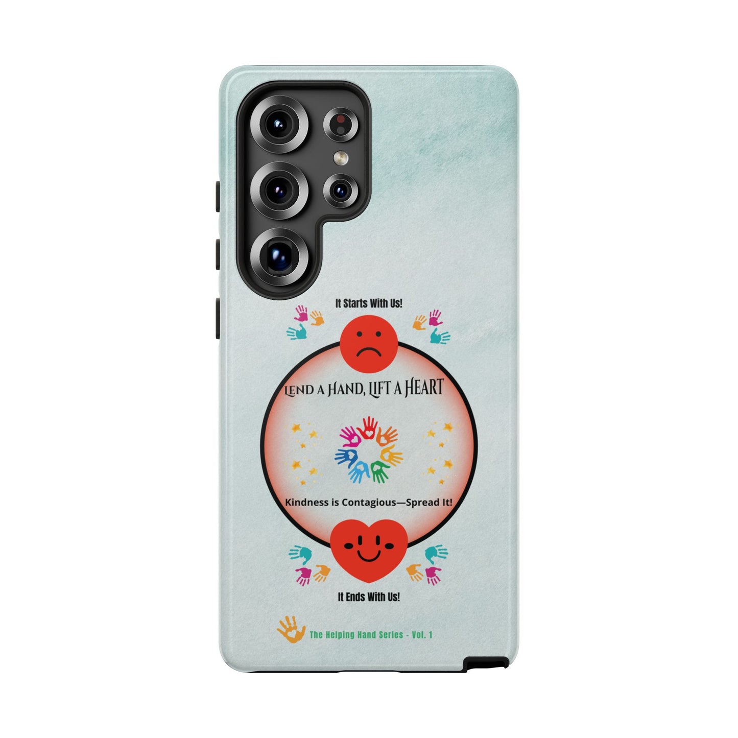 Lend a Hand, Lift a Heart Vol. 1 | Phone Case - Samsung Galaxy