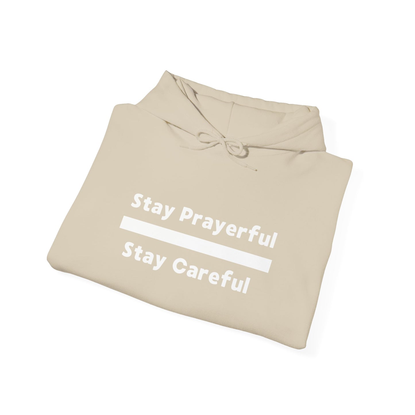 Stay Prayerful-Stay Careful (white letters) Unisex Heavy Blend™ Hooded Sweatshirt