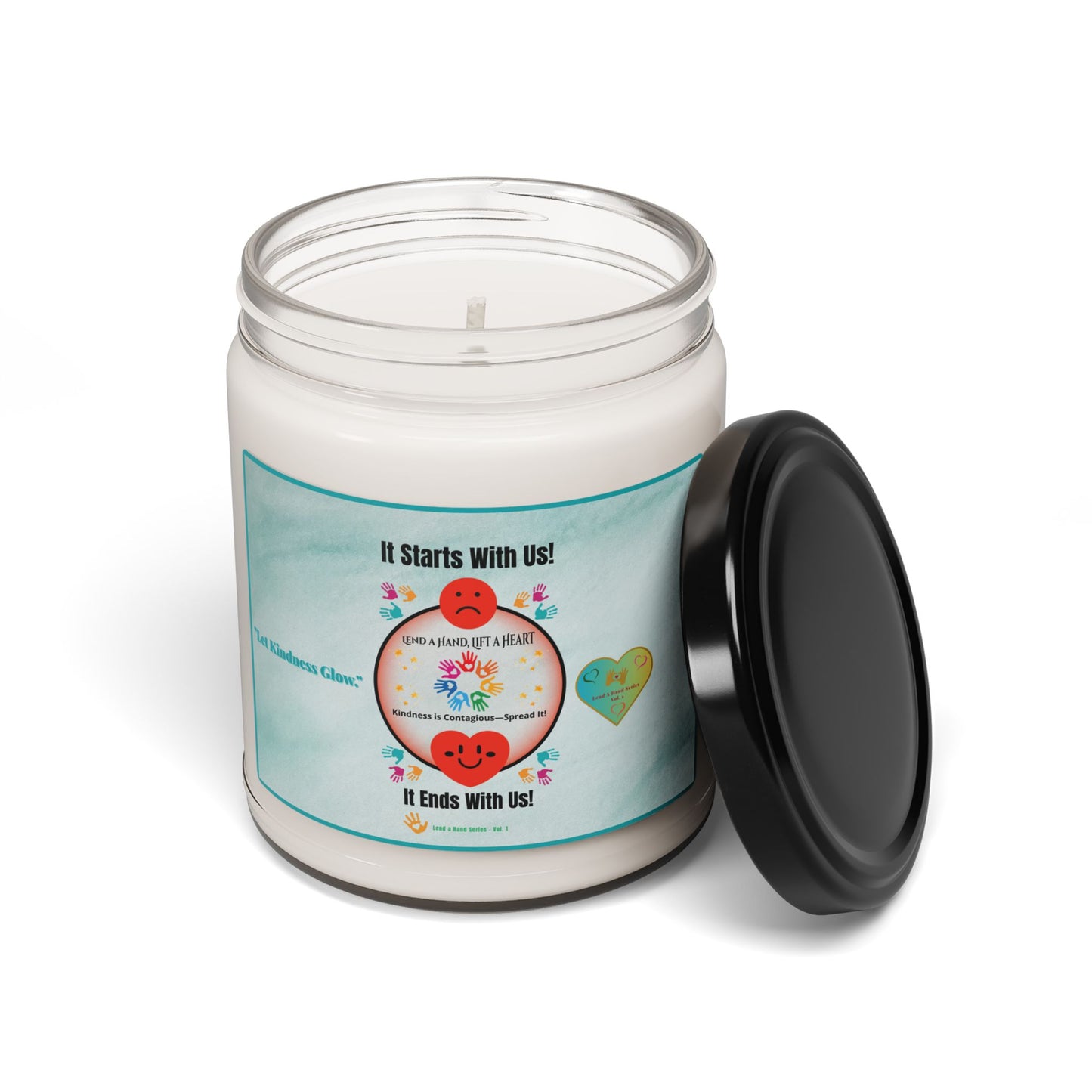 Lend a Hand, Lift a Heart - Soy Candle Vol. 1 | "Let Kindness Glow."