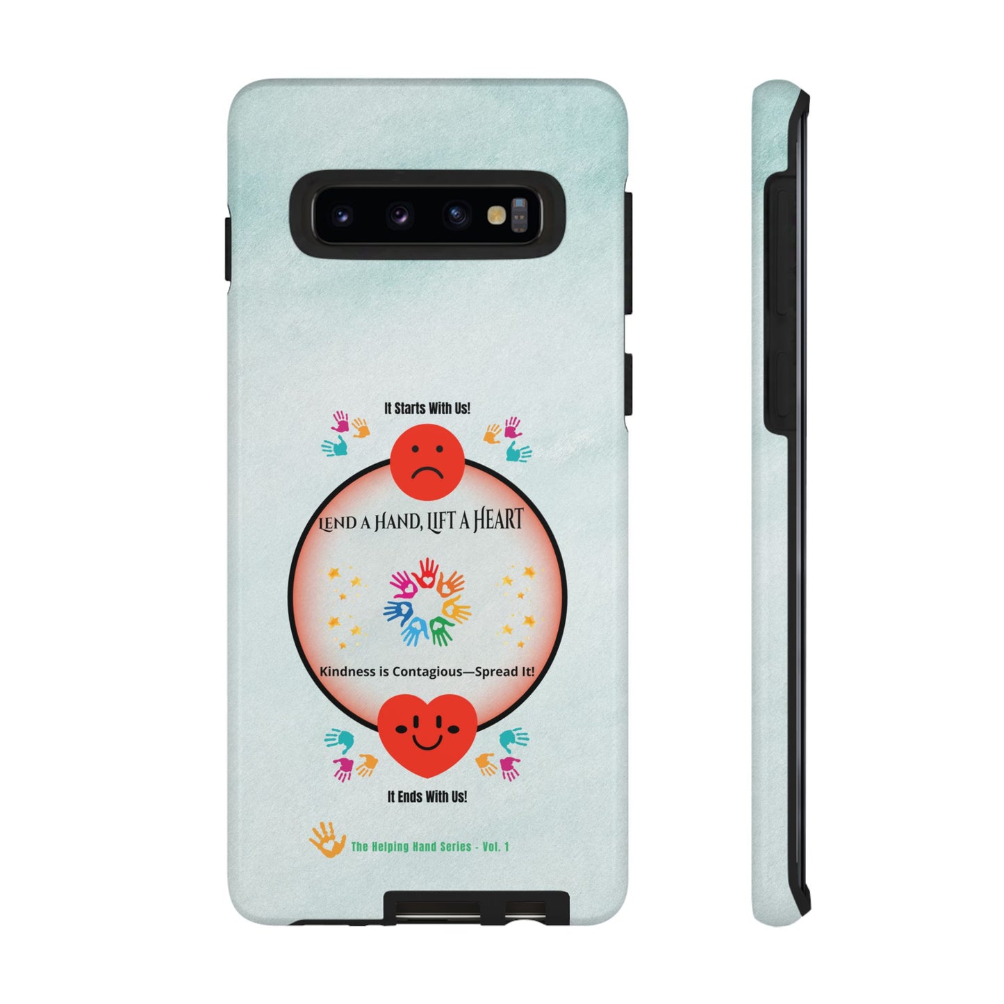 Lend a Hand, Lift a Heart Vol. 1 | Phone Case - Samsung Galaxy