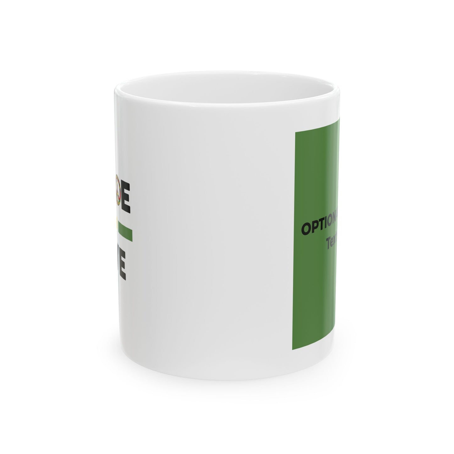Peace & Love (green) - Ceramic Mug - 11oz & 15oz - Perfect Gift for Inspiration & Motivation