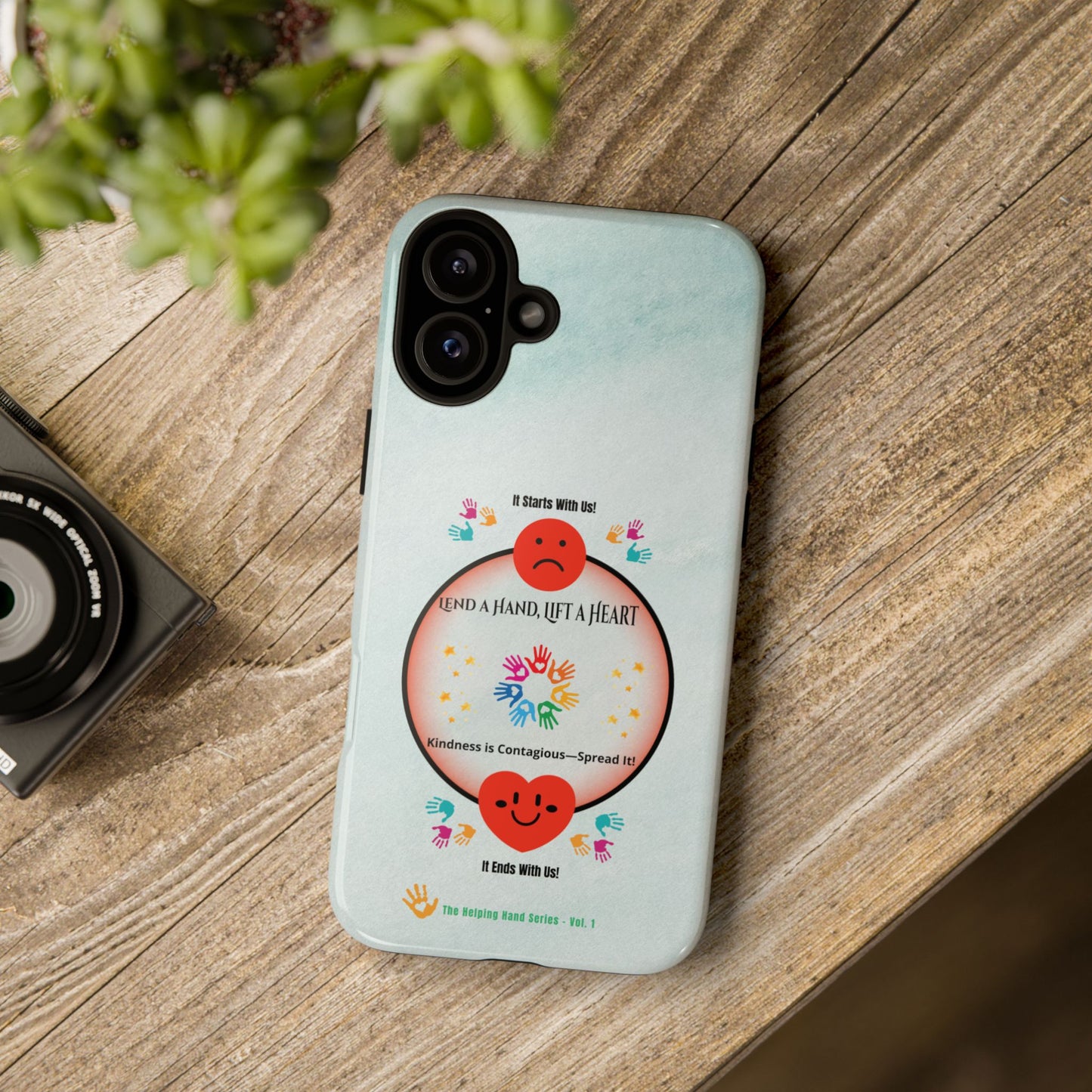 Lend a Hand, Lift a Heart Vol. 1 | Phone Case - iPhone and Google Pixel