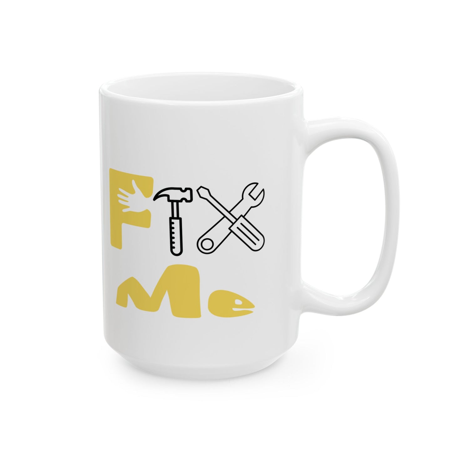 Fix Me (yellow) - Ceramic Mug