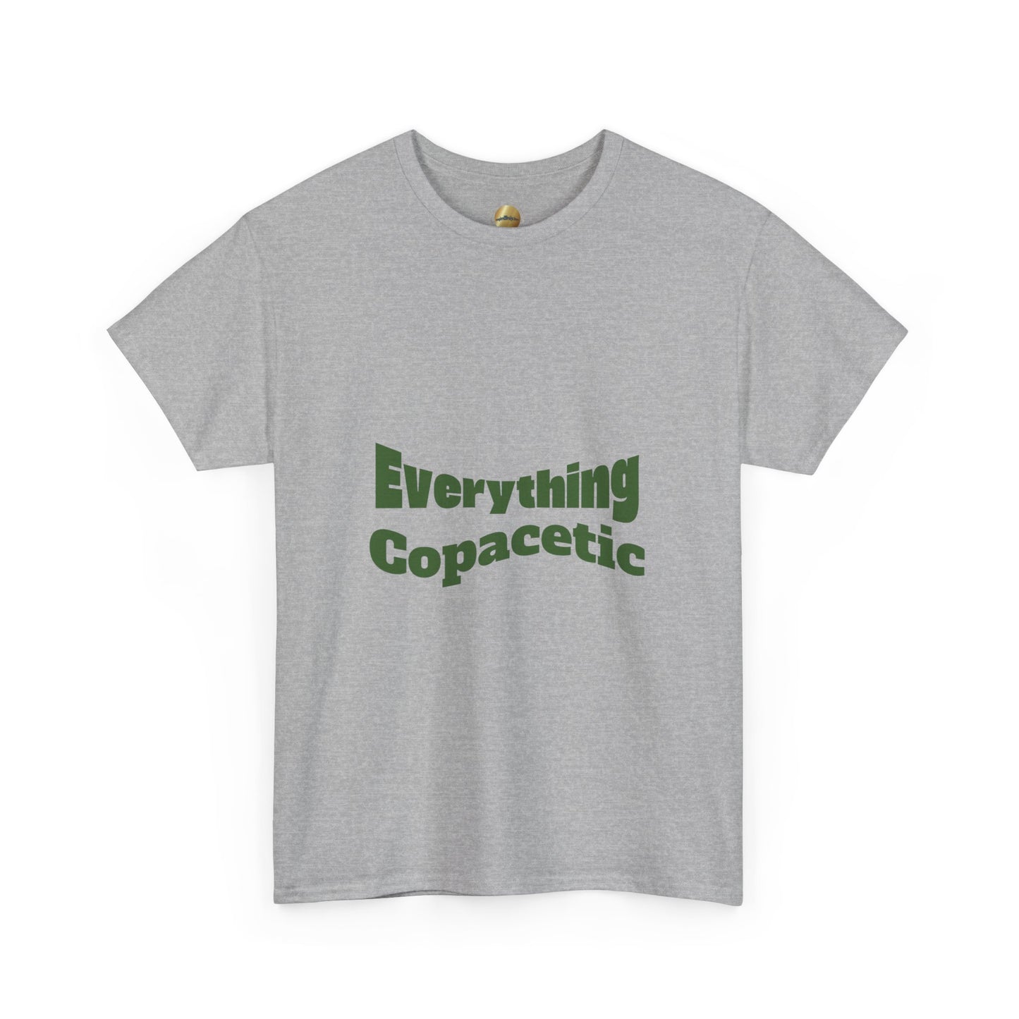 Everything Copacetic - Heavy Cotton Tee