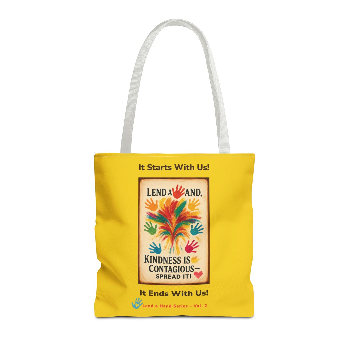 Lend a Hand, Lift a Heart - Tote Vol. 2 | "Tote Kindness. Carry Love."
