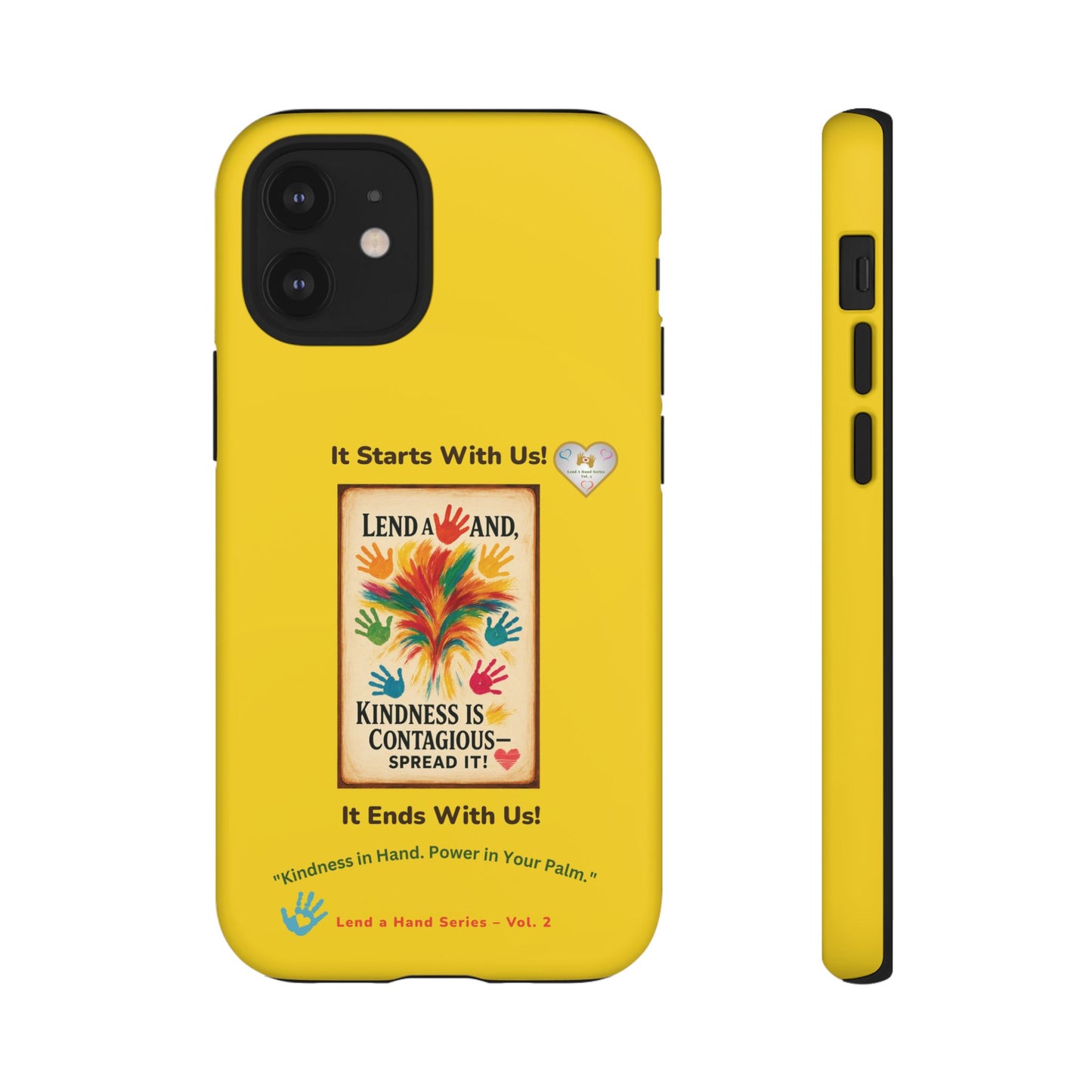 Lend a Hand, Lift a Heart - Phone Case iPhone Vol. 2 | "Kindness in Hand. Power in Your Palm."