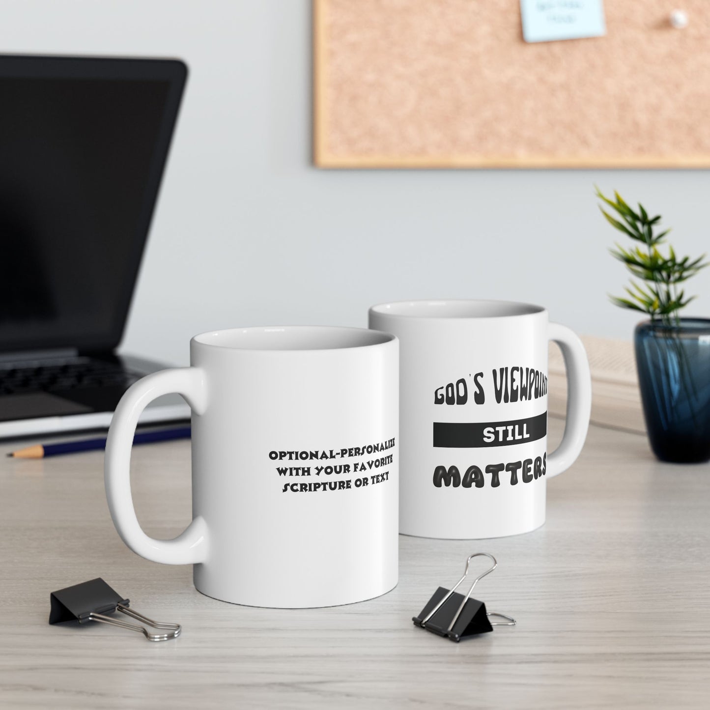 God's Viewpoint Still Matters (black) - Ceramic Mug
