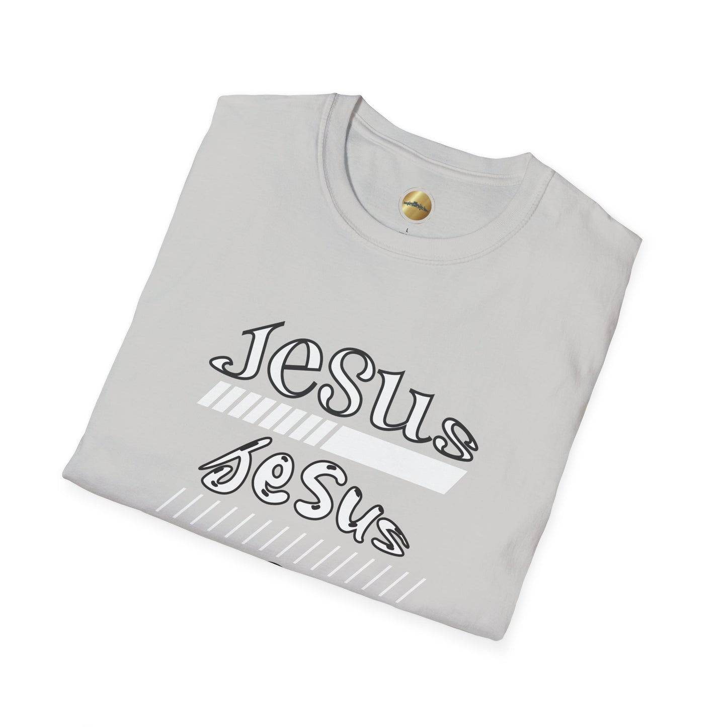 Jesus, Jesus, Jesus - 100% Cotton, Lightweight Fabric, Classic Fit, Crew Neckline