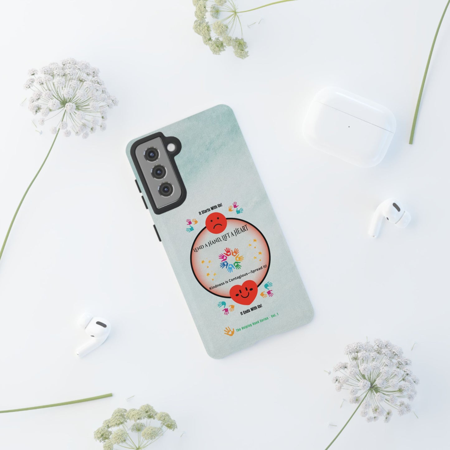 Lend a Hand, Lift a Heart Vol. 1 | Phone Case - Samsung Galaxy