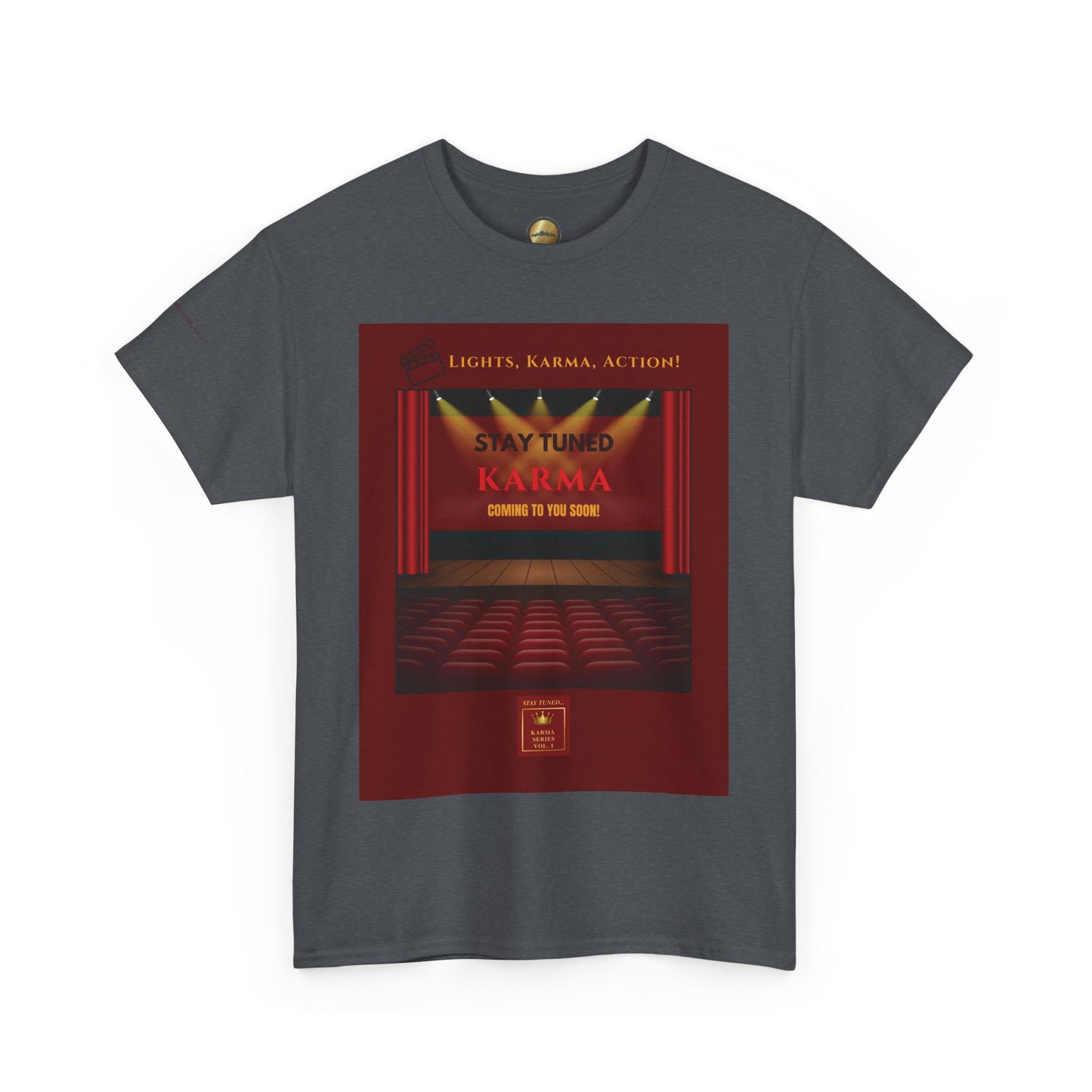Stay Tuned – Lights, Karma, Action! Vol. 1 | T-Shirt (unisex)