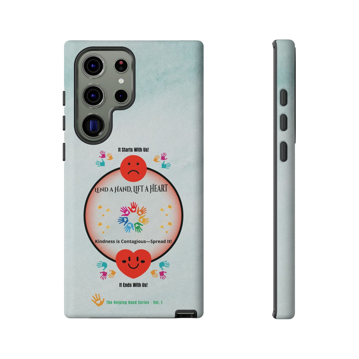 Lend a Hand, Lift a Heart Vol. 1 | Phone Case - Samsung Galaxy