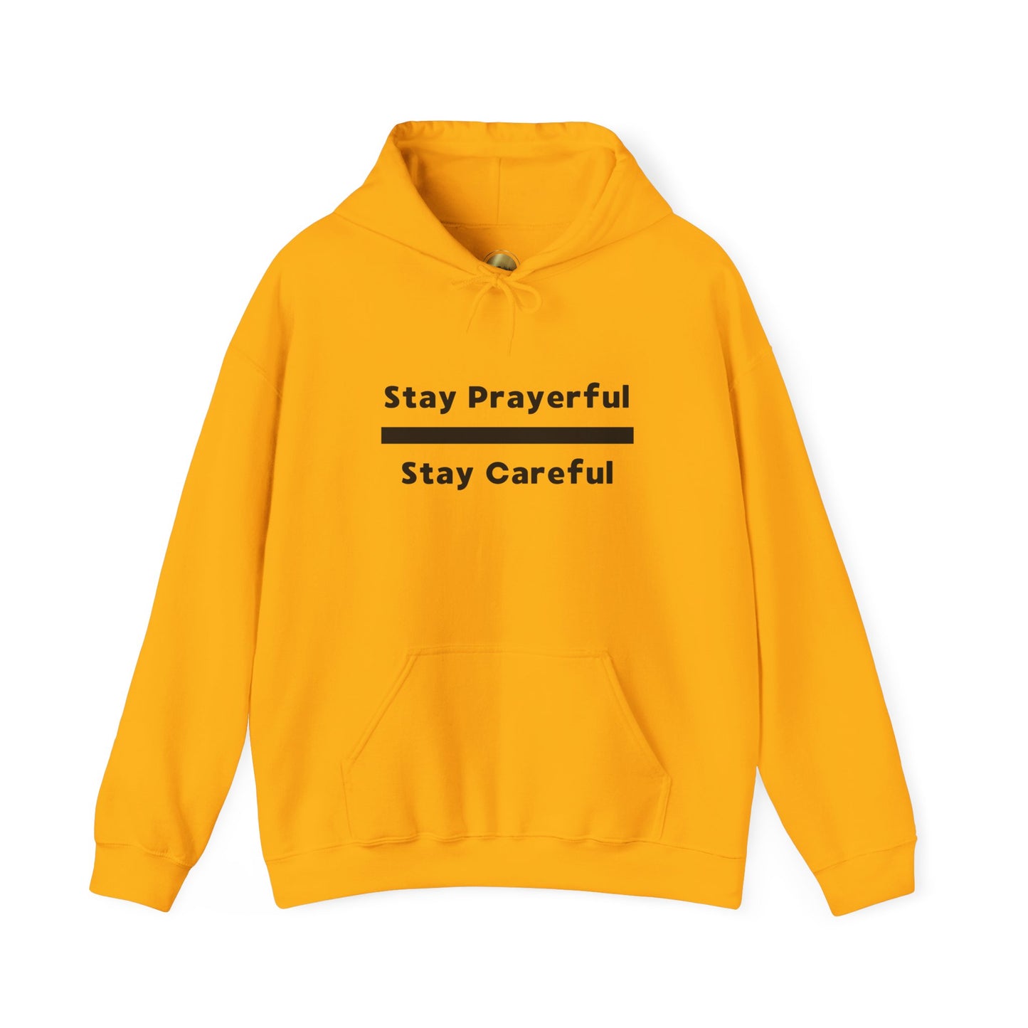 Stay Prayerful-Stay Careful (black letters) - Unisex Heavy Blend™ Hooded Sweatshirt