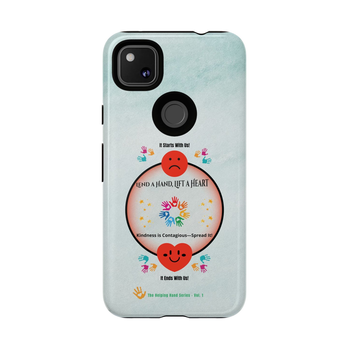 Lend a Hand, Lift a Heart Vol. 1 | Phone Case - iPhone and Google Pixel