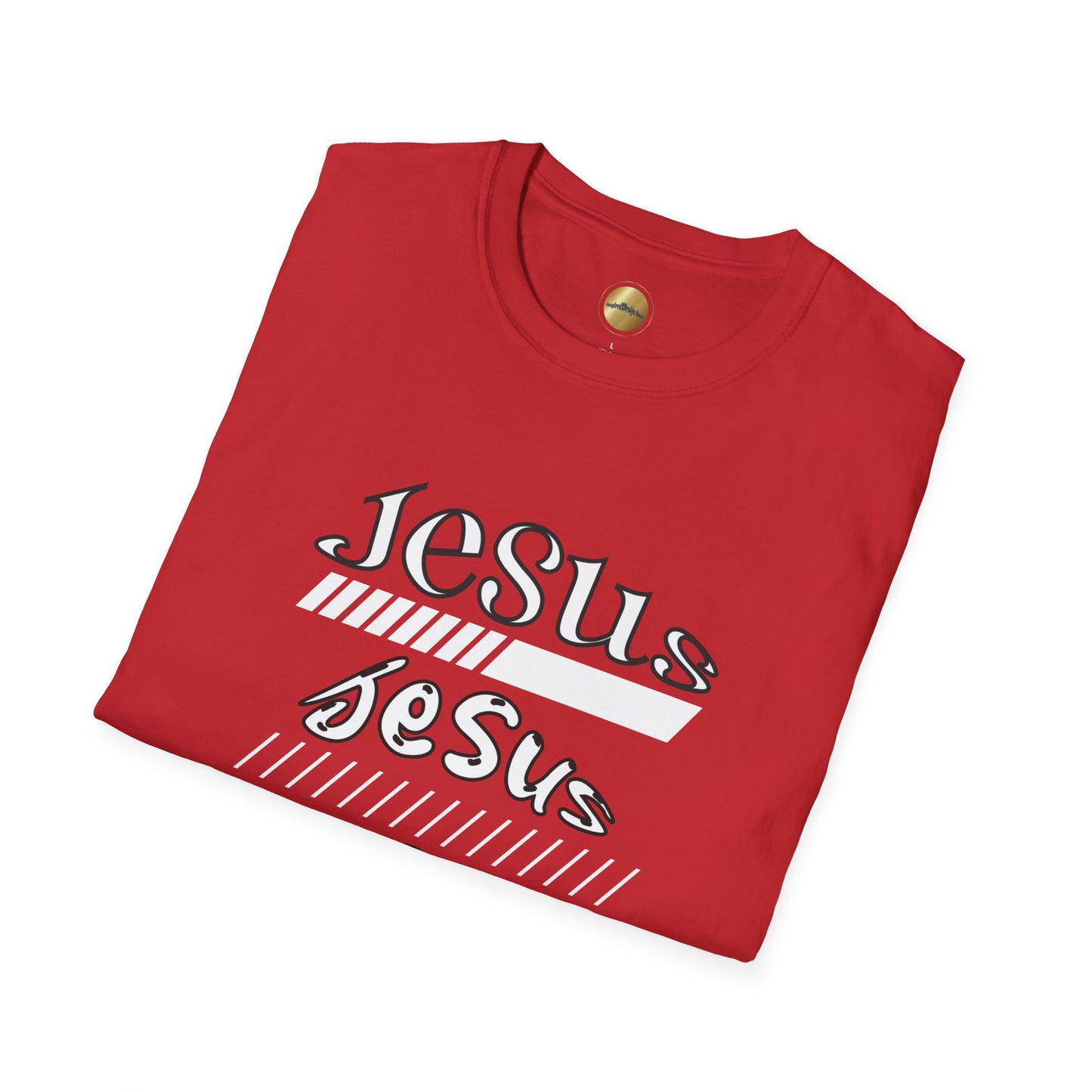 Jesus, Jesus, Jesus - 100% Cotton, Lightweight Fabric, Classic Fit, Crew Neckline