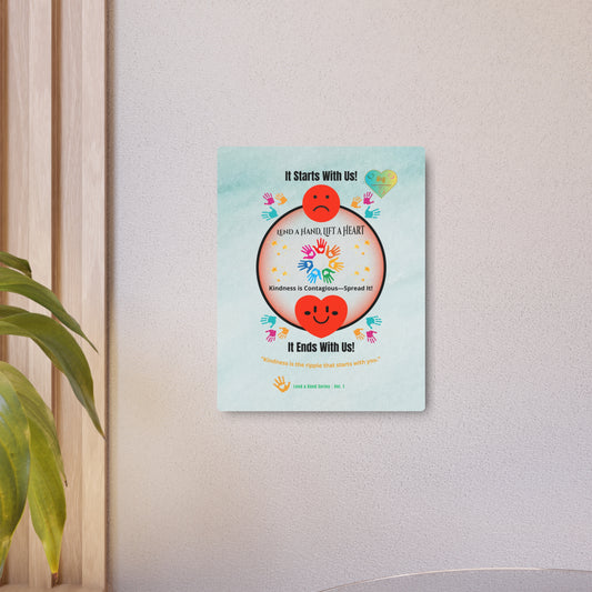 Lend a Hand, Lift a Heart - Metal Art Sign (Indoor) Vol. 1 |"Kindness is the ripple that starts with you."