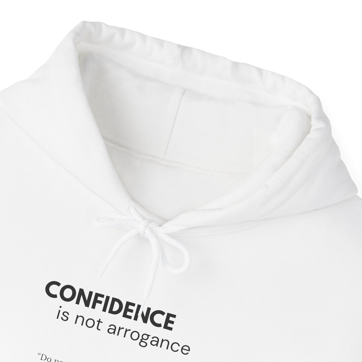 Confidence Is Not Arrogance Hoodie | Faith-Grounded Confidence Unisex Hooded Sweatshirt