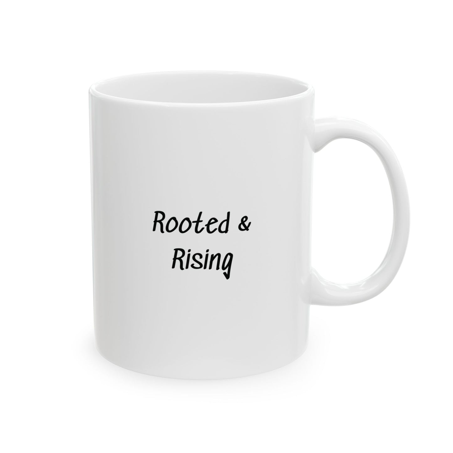 Rooted & Rising Mug — Peace is Quiet 11oz Mug