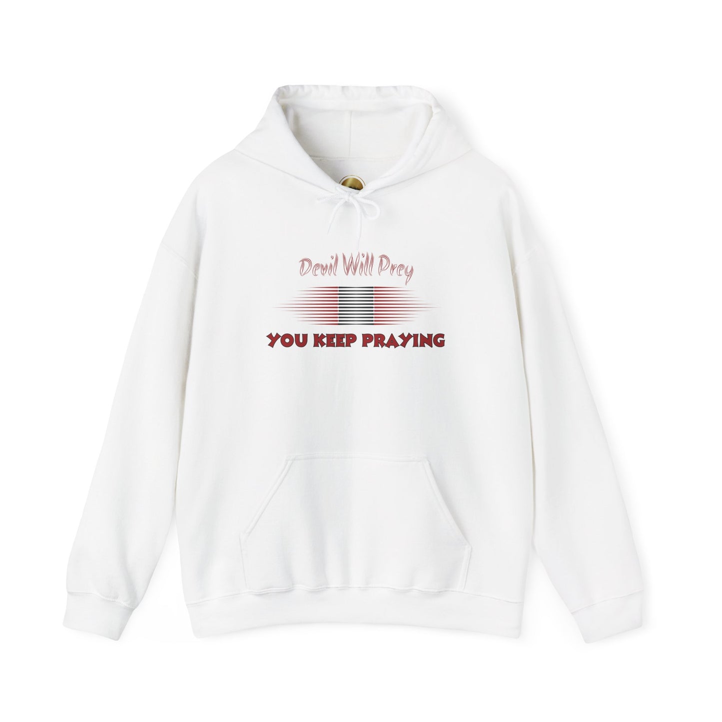 Devil Will Prey-You Keep Praying - Unisex Heavy Blend™ Hoodie
