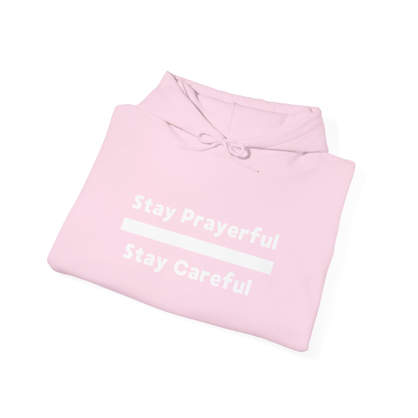 Stay Prayerful-Stay Careful (white letters) Unisex Heavy Blend™ Hooded Sweatshirt