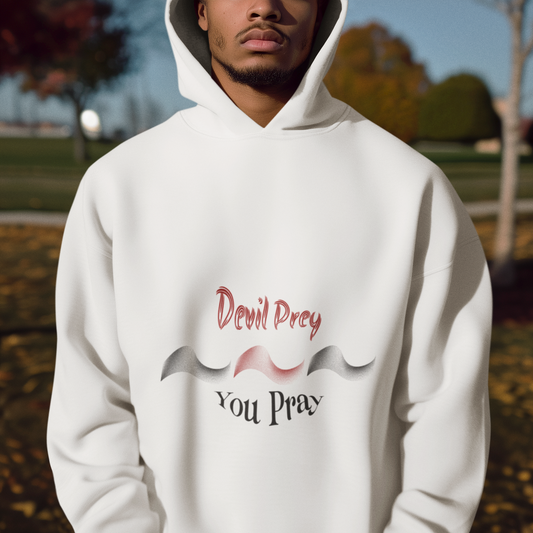 Devil Prey-You Pray - Unisex Heavy Blend™ Hoodie - Cozy and Versatile Sweatshirt for Every Season