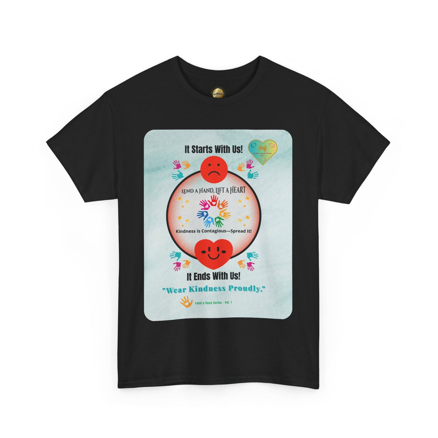 Lend a Hand, Lift a Heart - T-Shirt | "Wear Kindness Proudly."