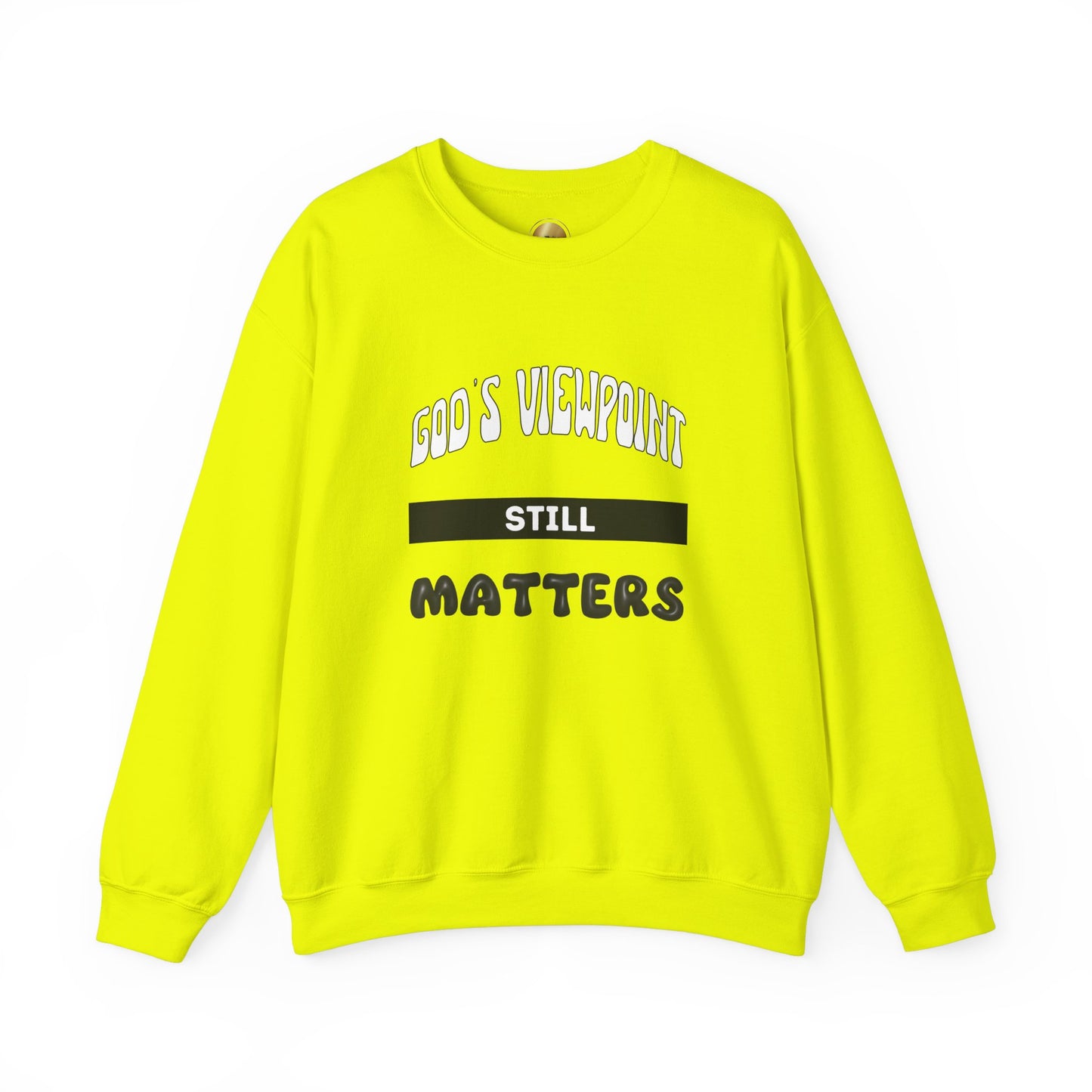 God's Viewpoint Still Matters - Unisex Heavy Blend™ Crewneck Sweatshirt