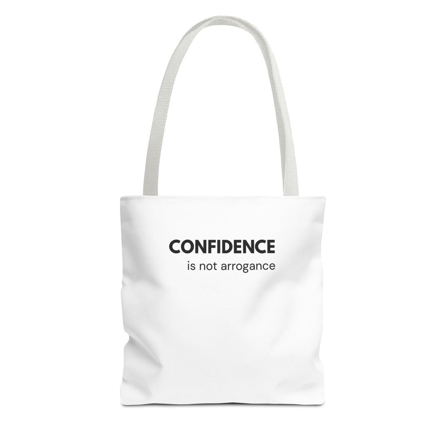 Confidence Is Not Arrogance Tote Bag | Faith-Inspired Statement Carryall