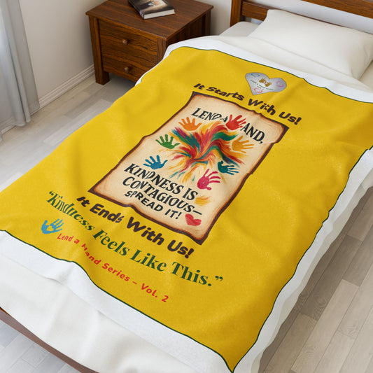 Lend a Hand, Lift a Heart - Throw Blanket Vol. 2 | “Kindness Feels Like This.”