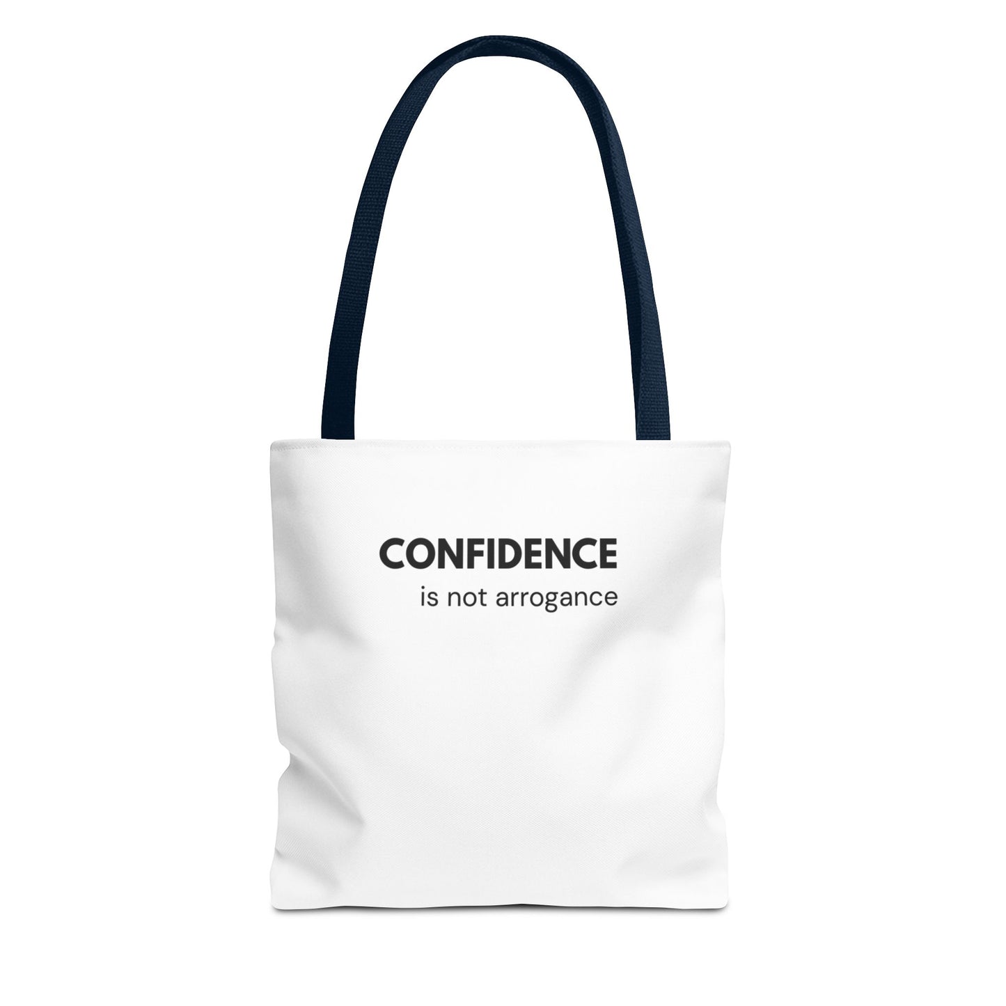 Confidence Is Not Arrogance Tote Bag | Faith-Inspired Statement Carryall