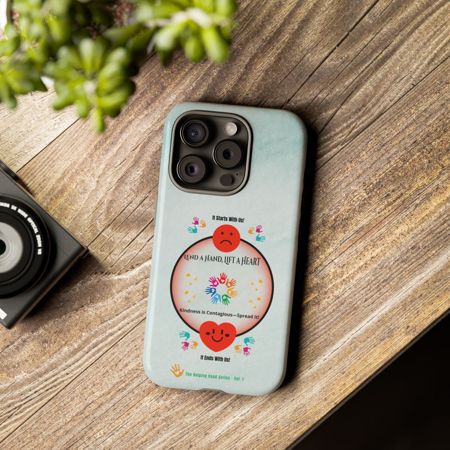 Lend a Hand, Lift a Heart  Vol. 1 | Phone Case - iPhone and Google Pixel