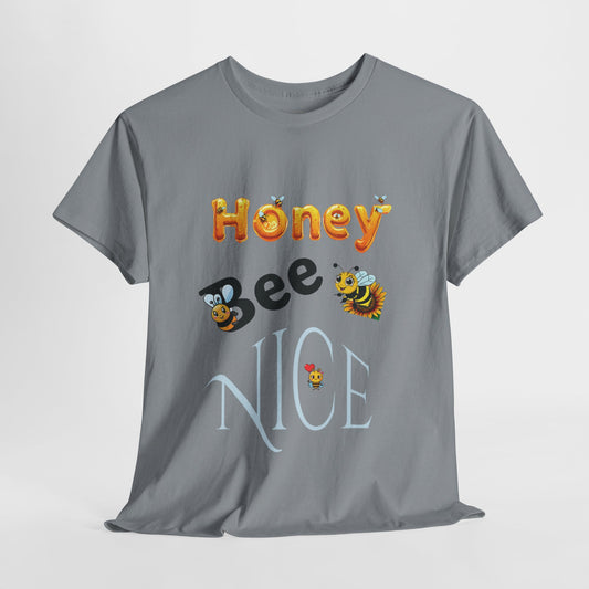Honey Bee Nice - Heavy Cotton Tee