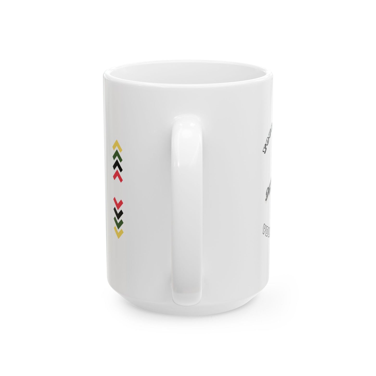 Your Attitude Determines... - Ceramic Mug