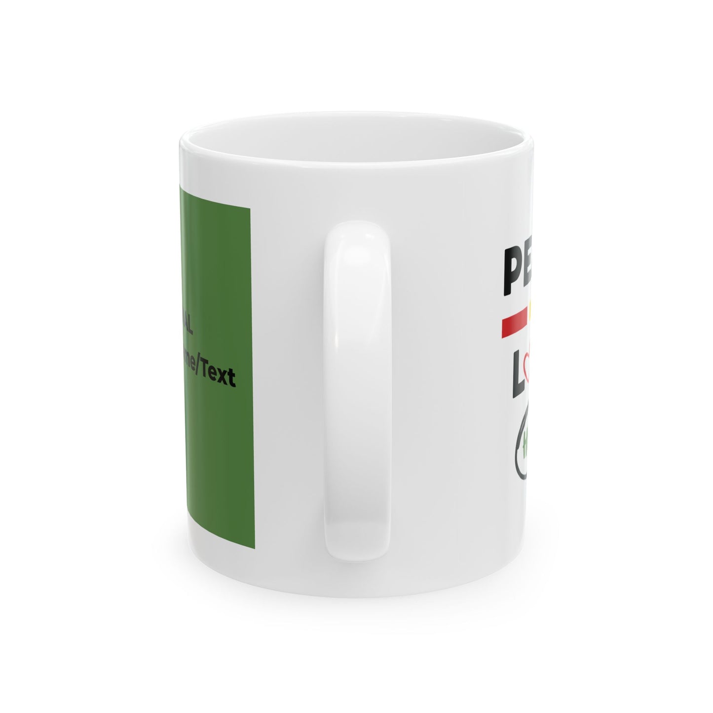 Peace & Love (green) -  Ceramic Mug - 11oz & 15oz - Perfect Gift for Inspiration & Motivation