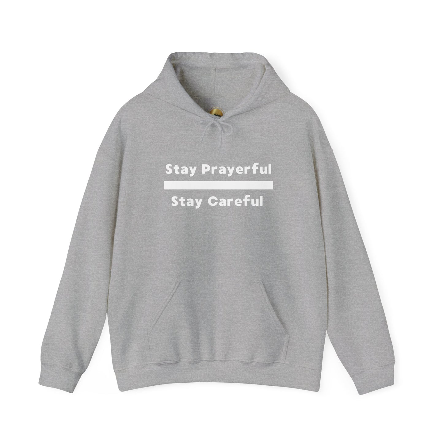 Stay Prayerful-Stay Careful (white letters) Unisex Heavy Blend™ Hooded Sweatshirt