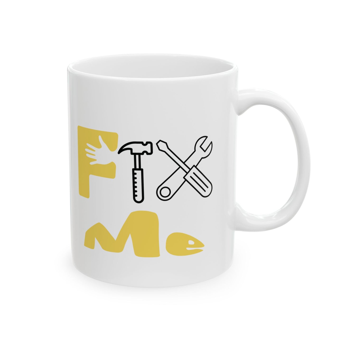 Fix Me (yellow) - Ceramic Mug