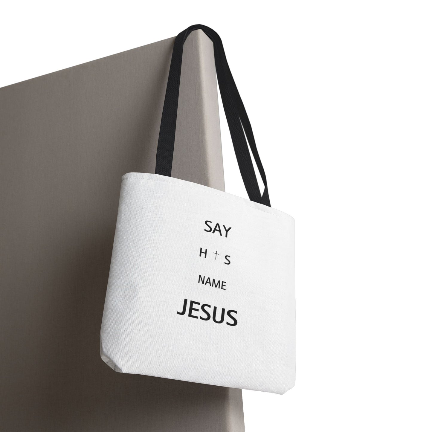 Say His Name Tote Bag | Christian Statement Faith Carryall