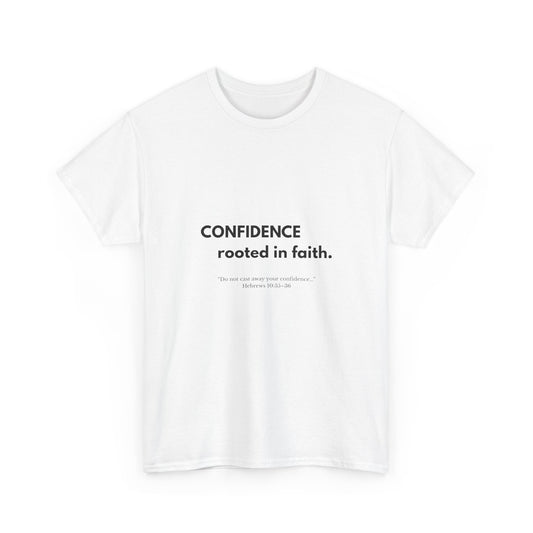 Confidence Rooted in Faith T-Shirt | Unisex Faith & Mindset Tee