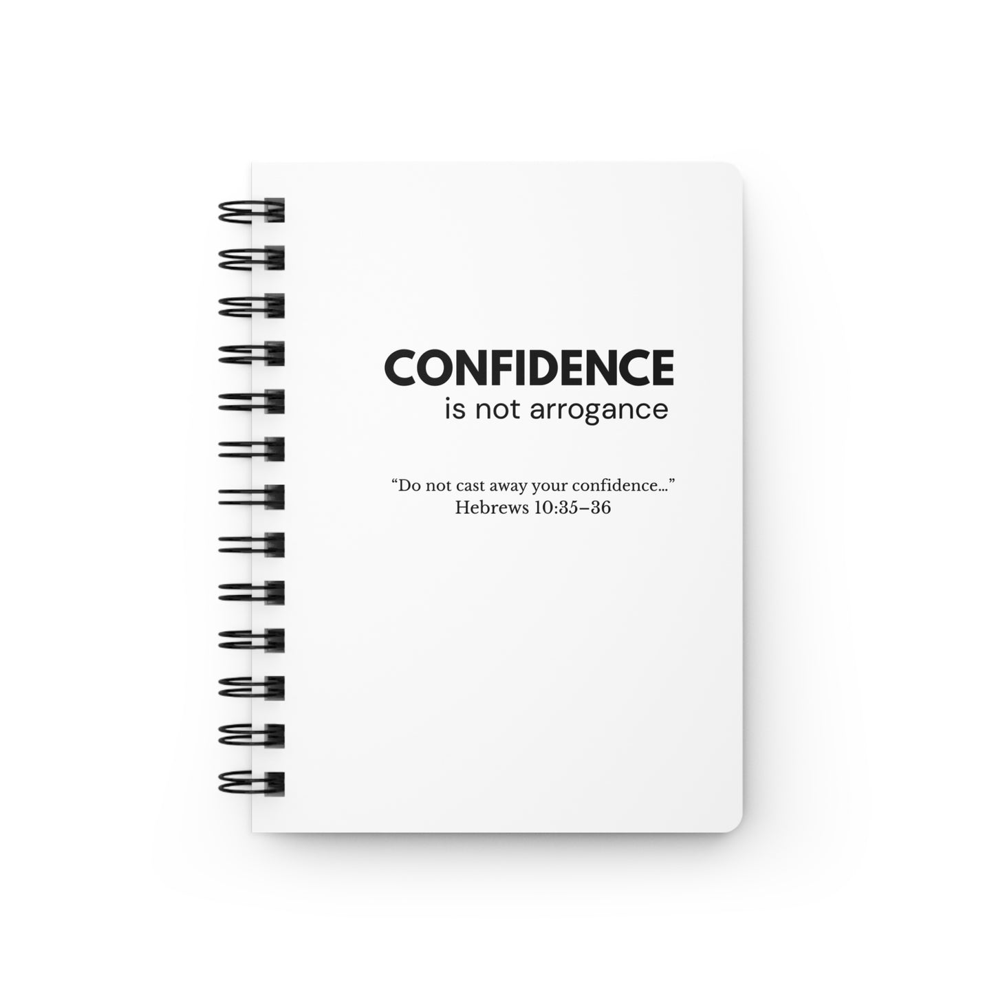 Confidence Is Not Arrogance Spiral Journal | Faith-Based Reflection