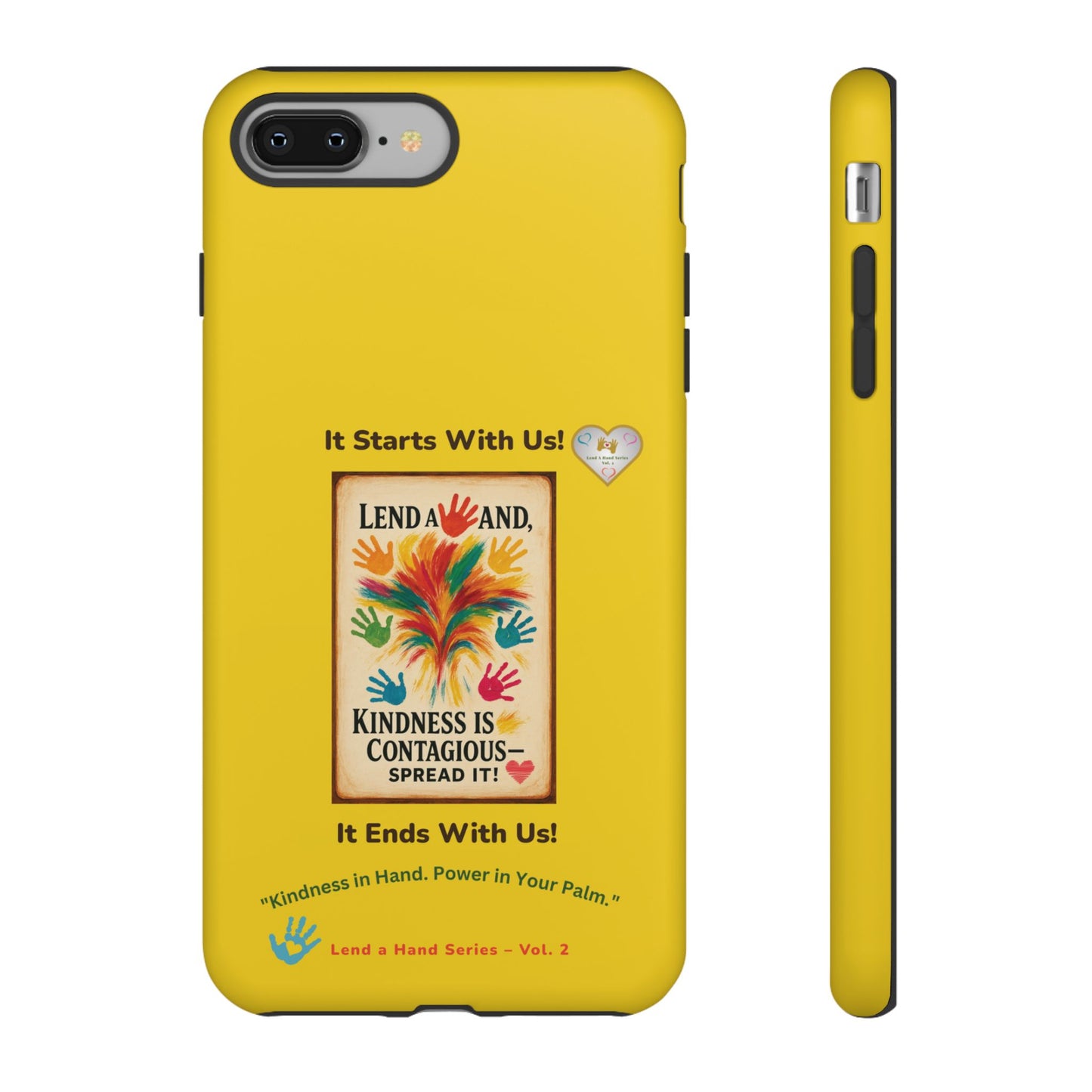 Lend a Hand, Lift a Heart - Phone Case iPhone Vol. 2  | "Kindness in Hand. Power in Your Palm."