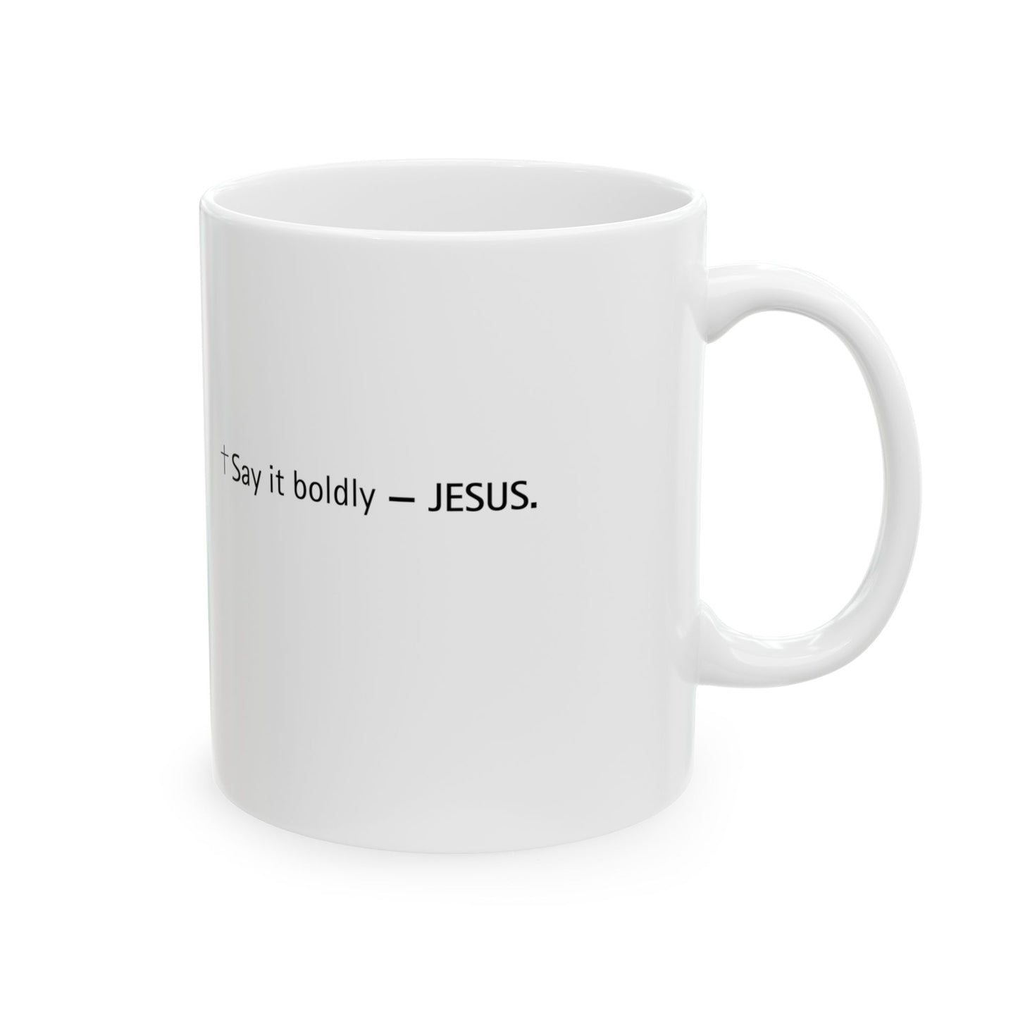 Say His Name | Jesus Christian Mug (11oz)
