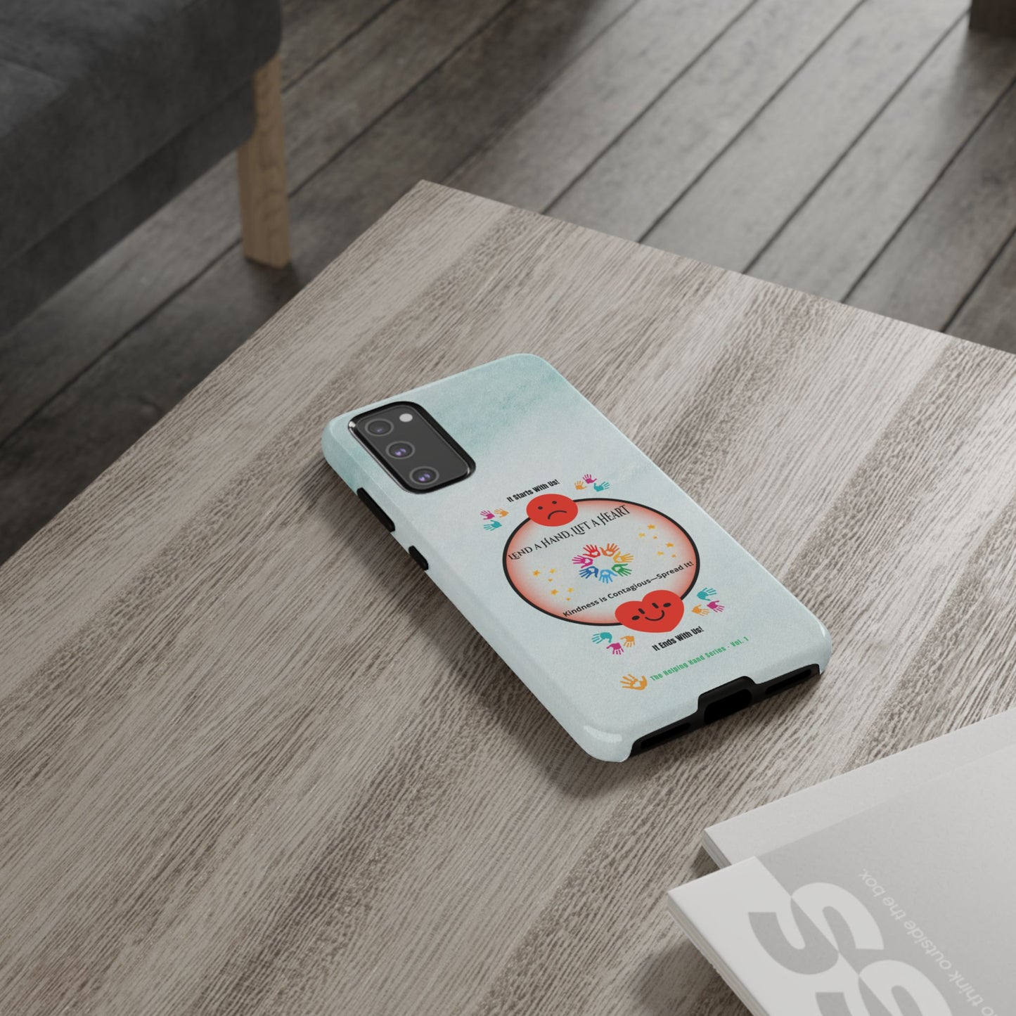 Lend a Hand, Lift a Heart  Vol. 1 | Phone Case - Samsung Galaxy