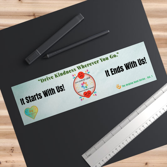 Lend a Hand, Lift a Heart -Bumper Sticker Vol. 1 |"Drive Kindness Wherever You Go."