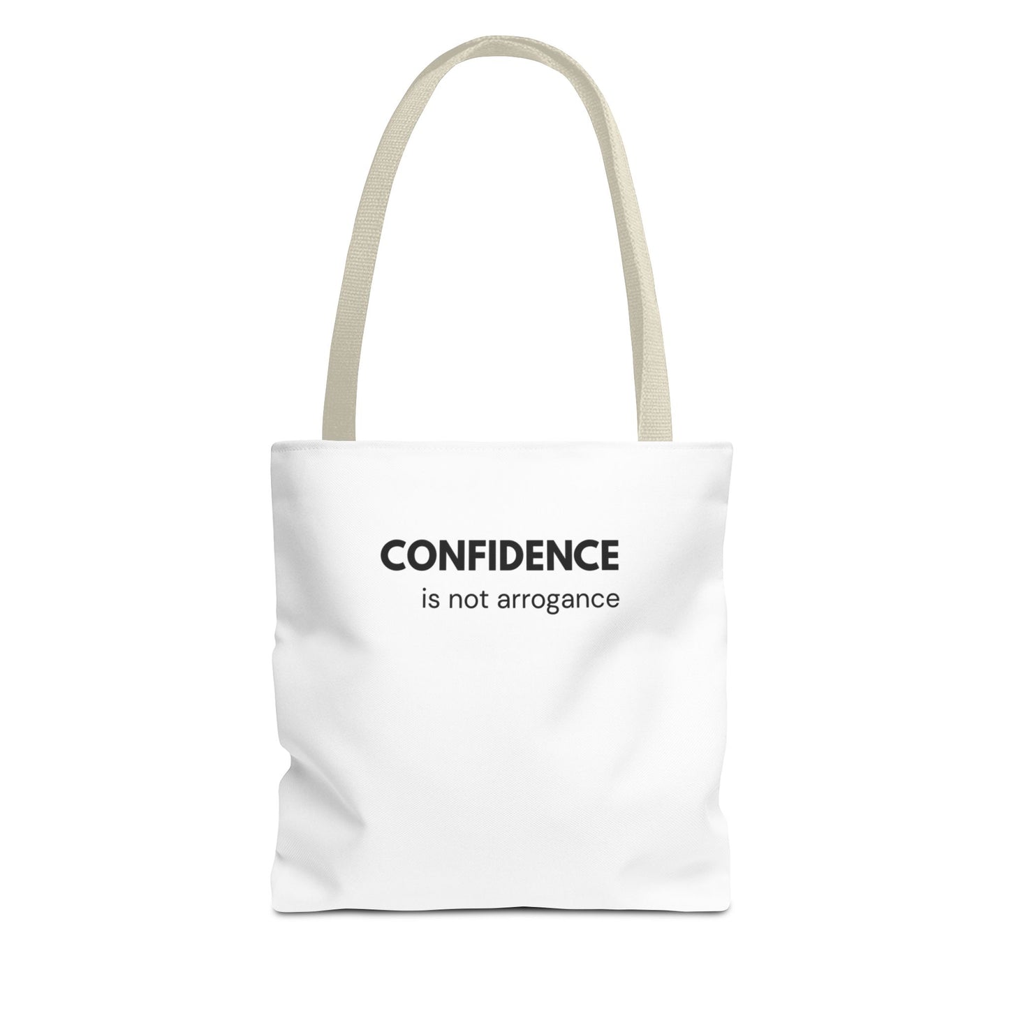 Confidence Is Not Arrogance Tote Bag | Faith-Inspired Statement Carryall