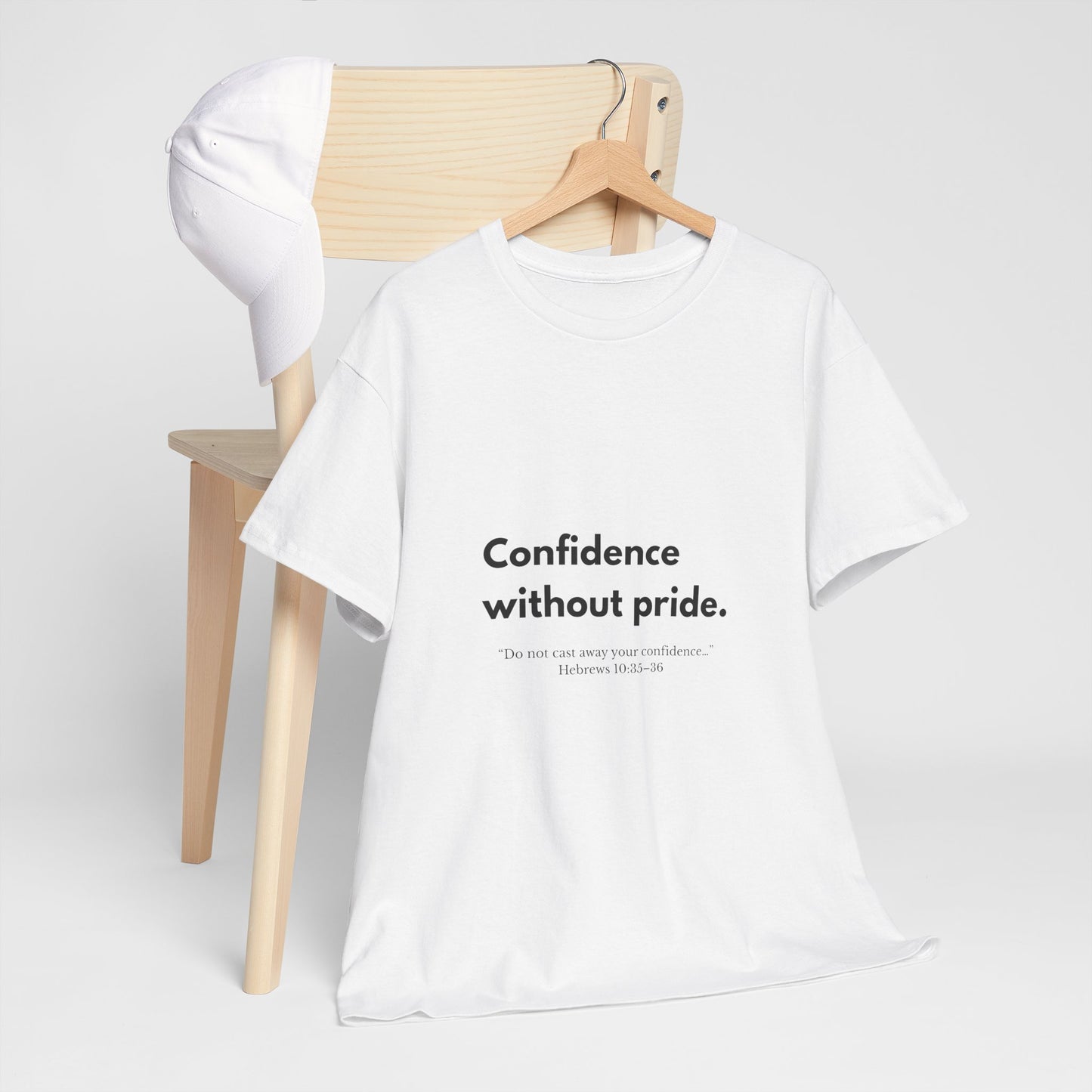 Confidence Without Pride T-Shirt | Unisex Inspirational Tee