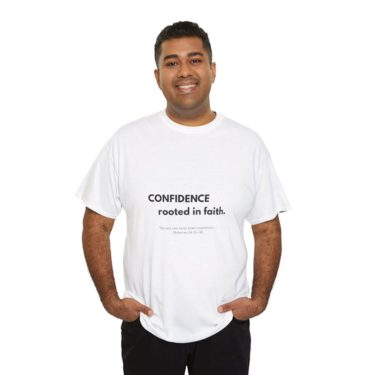 Confidence Rooted in Faith T-Shirt | Unisex Faith & Mindset Tee