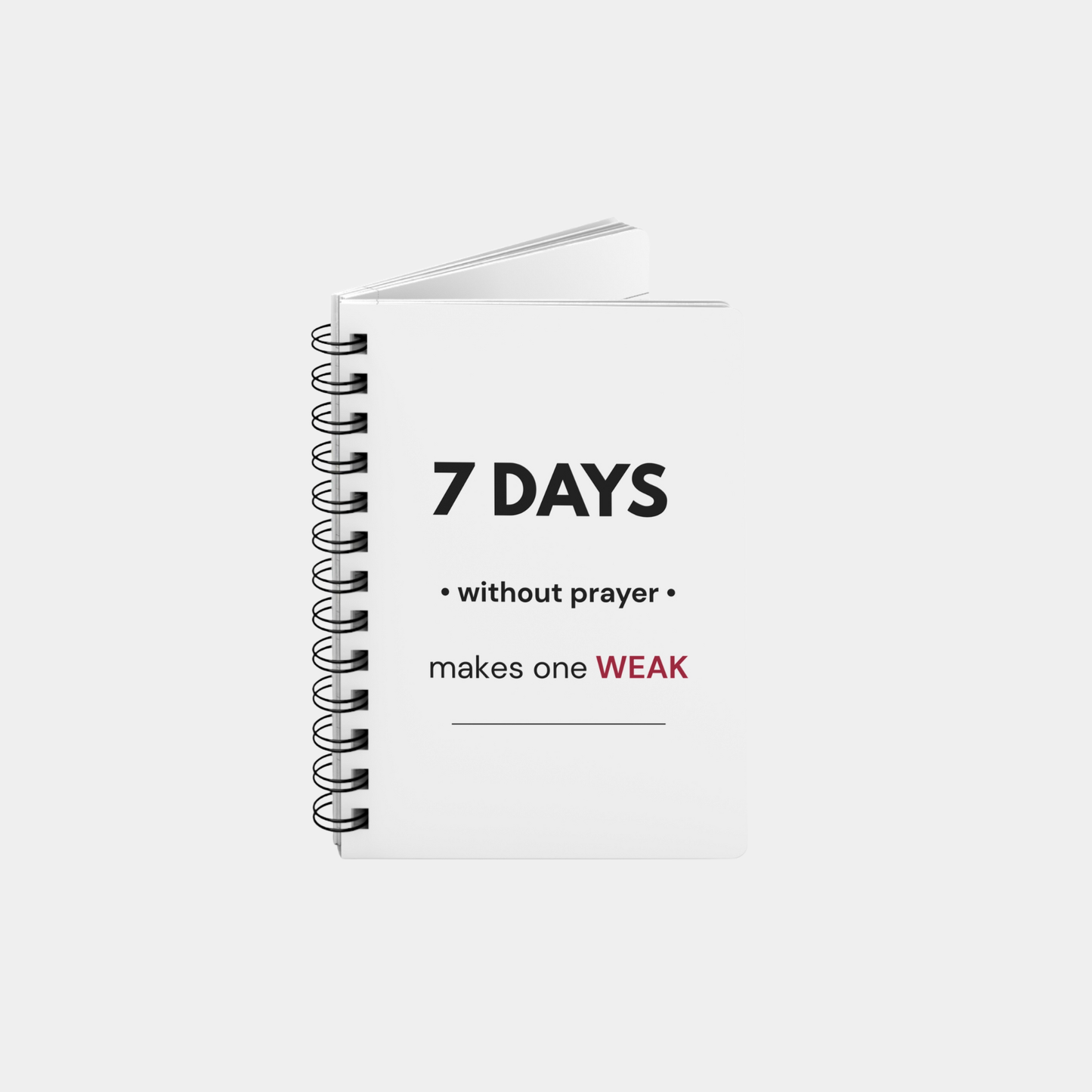 7 Days Without Prayer Spiral Journal | Faith Reflection & Daily Encouragement